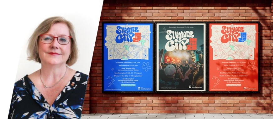 The Leader of Southampton City Council, Councillor Lorna Fielker, alongside 'Summer in the City' posters